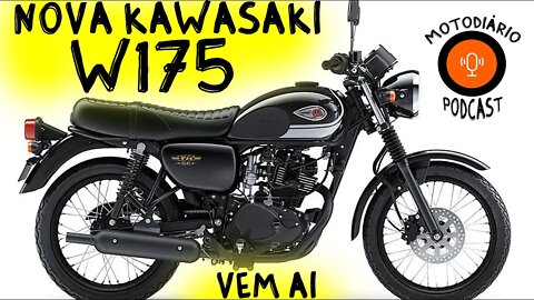 Nova MOTO RETRÔ: Kawasaki W175 vem aí