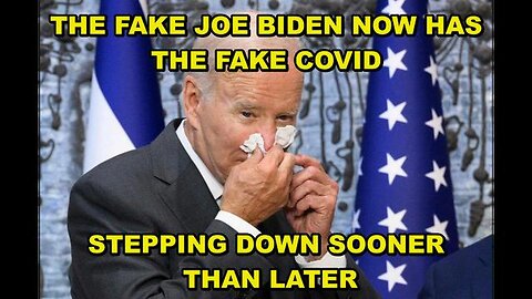 IT NOW APPEARS THAT FAKE JOE BIDEN IS STEPPING DOWN DUE TO COMING DOWN SUDDENLY WITH THE FAKE COVID