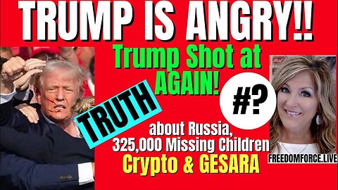 Melissa Redpill HUGE Intel Sep 16: "Trump is Angry! Shot at Again! Gesara, Russia"