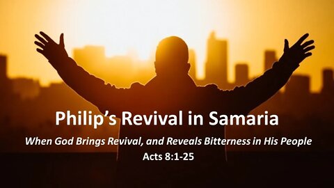 Philip's Revival in Samaria