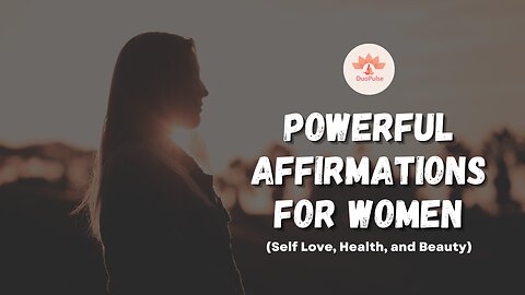 Powerful Affirmations for Women (Best for Sleepers) | DuoPulse