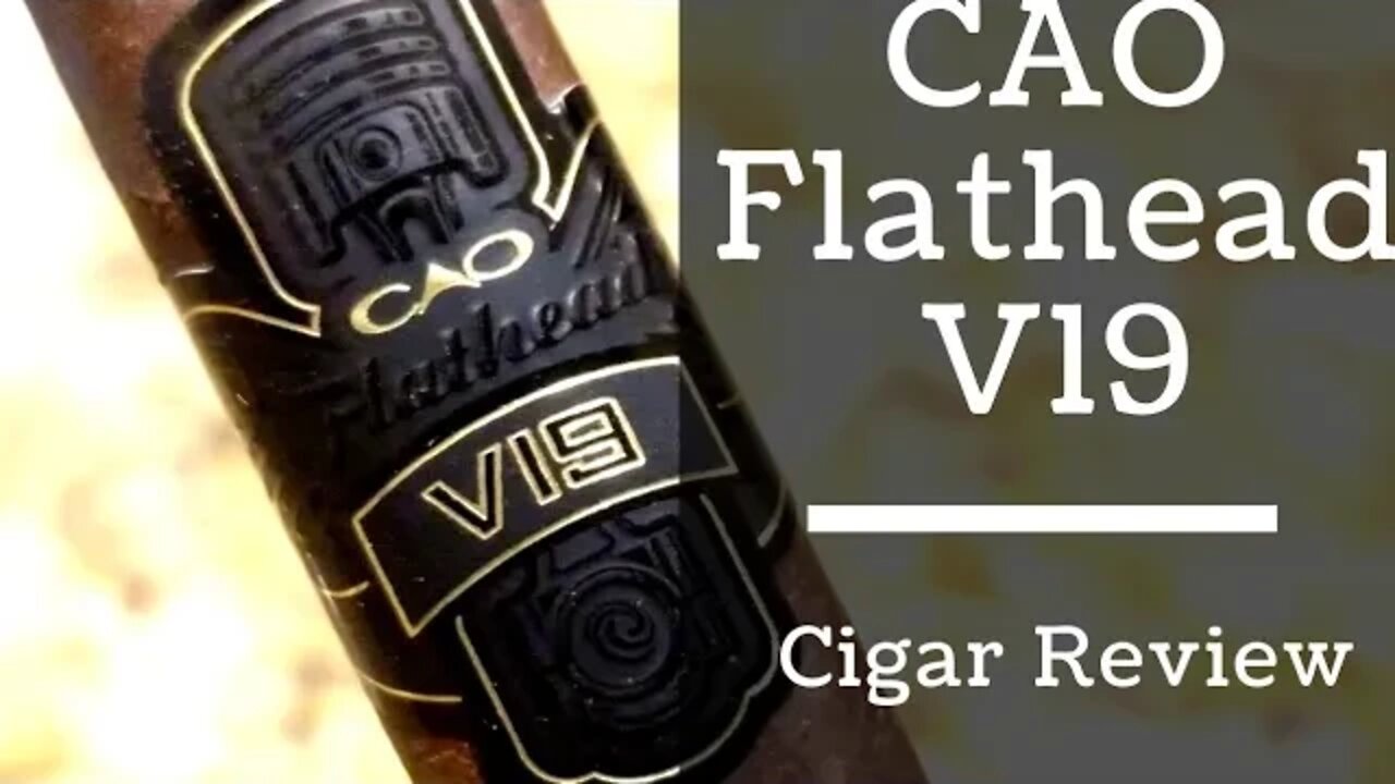 CAO Flathead V19 Cigar Review