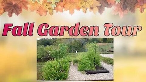 Fall Garden Tour October 13, 2023