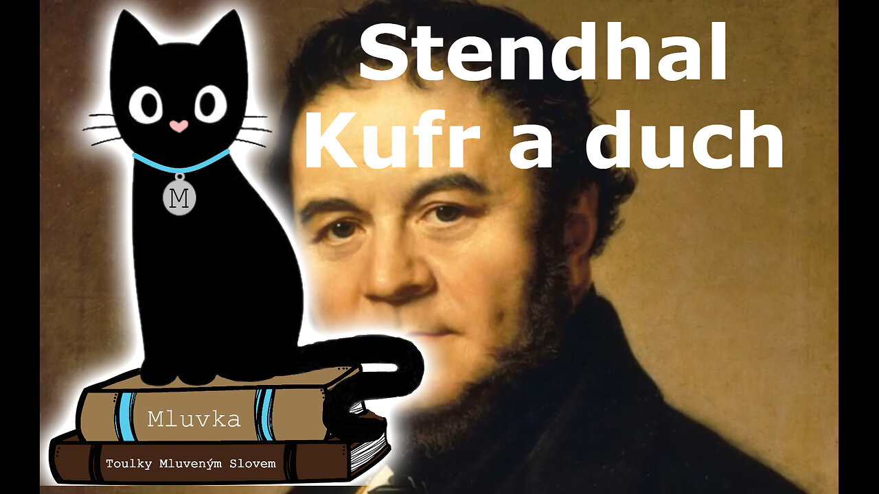 Stendhal - Kufr a duch (Mluvené slovo CZ)