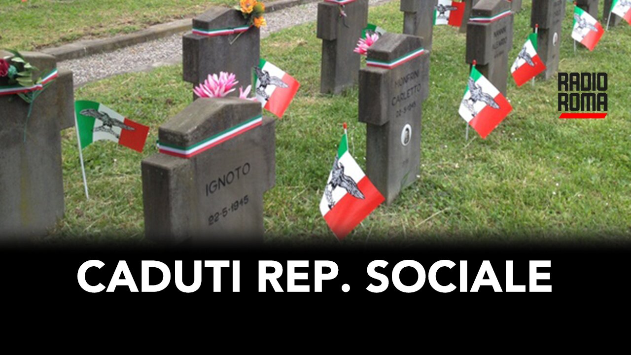 COMMEMORAZIONE DEI CADUTI DELLA REPUBBLICA SOCIALE