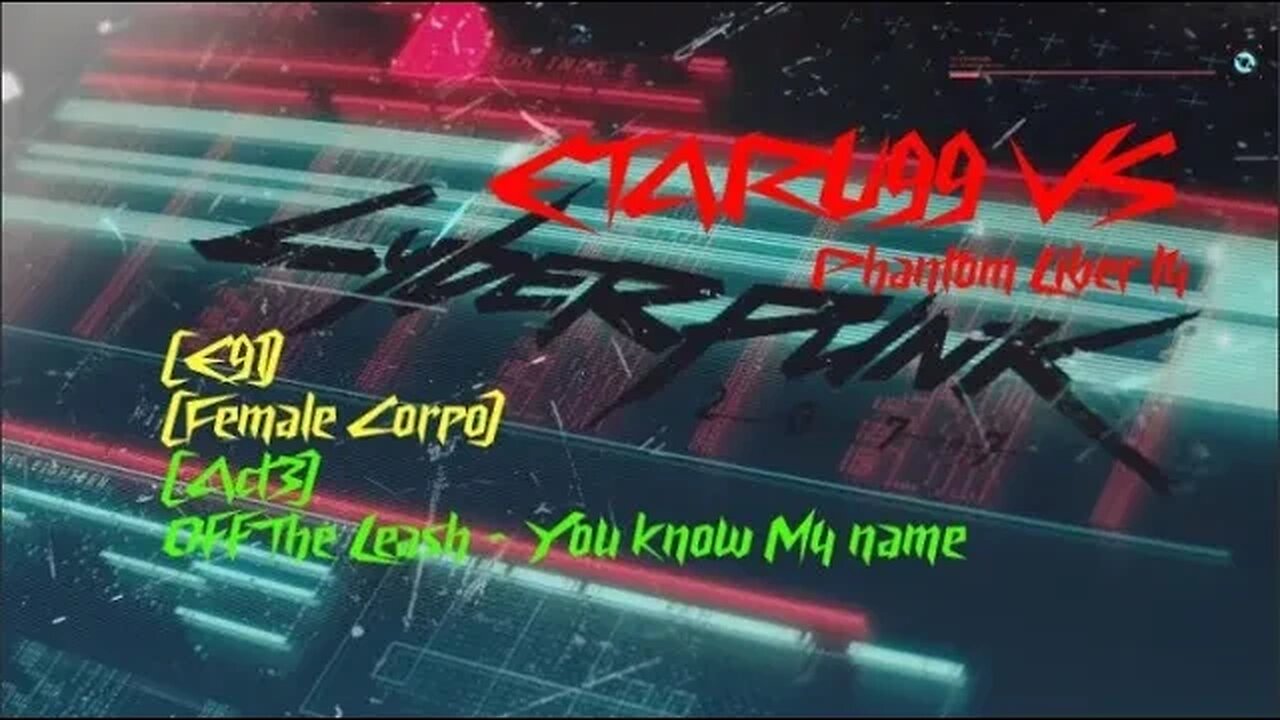 Cyberpunk 2077 (PL) [E91] Off the leash -You know my name