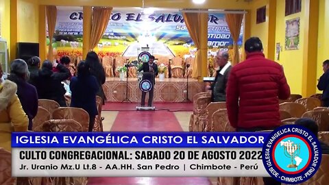 CULTO CONGREGACIONAL: SÁBADO 20 DE AGOSTO 2022