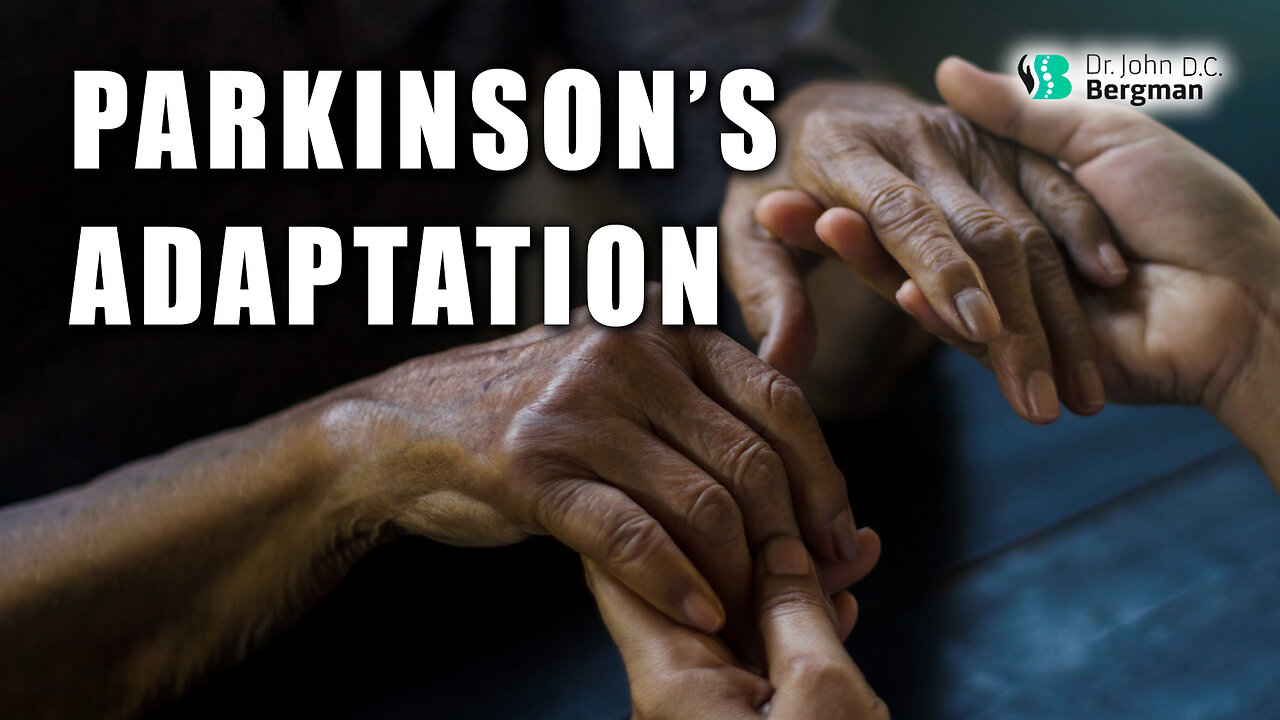 Parkinson's Adaptation