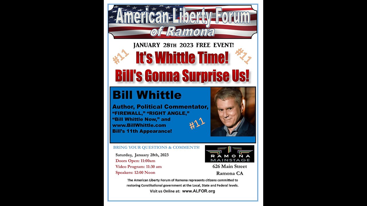 01/28/23 American Liberty Forum of Ramona - Bill Whittle