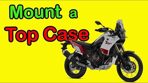 Mount Givi Top Case to Tenere 700