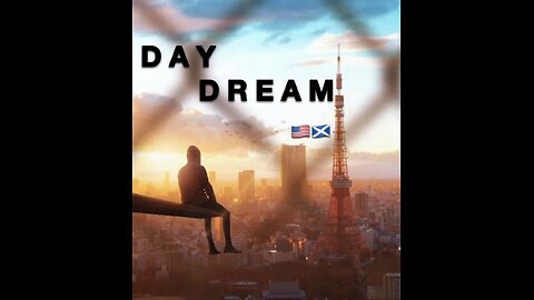 DAY DREAM