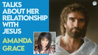 Amanda Grace Talks About Her Relationship with Jesus | Jan 25 2022