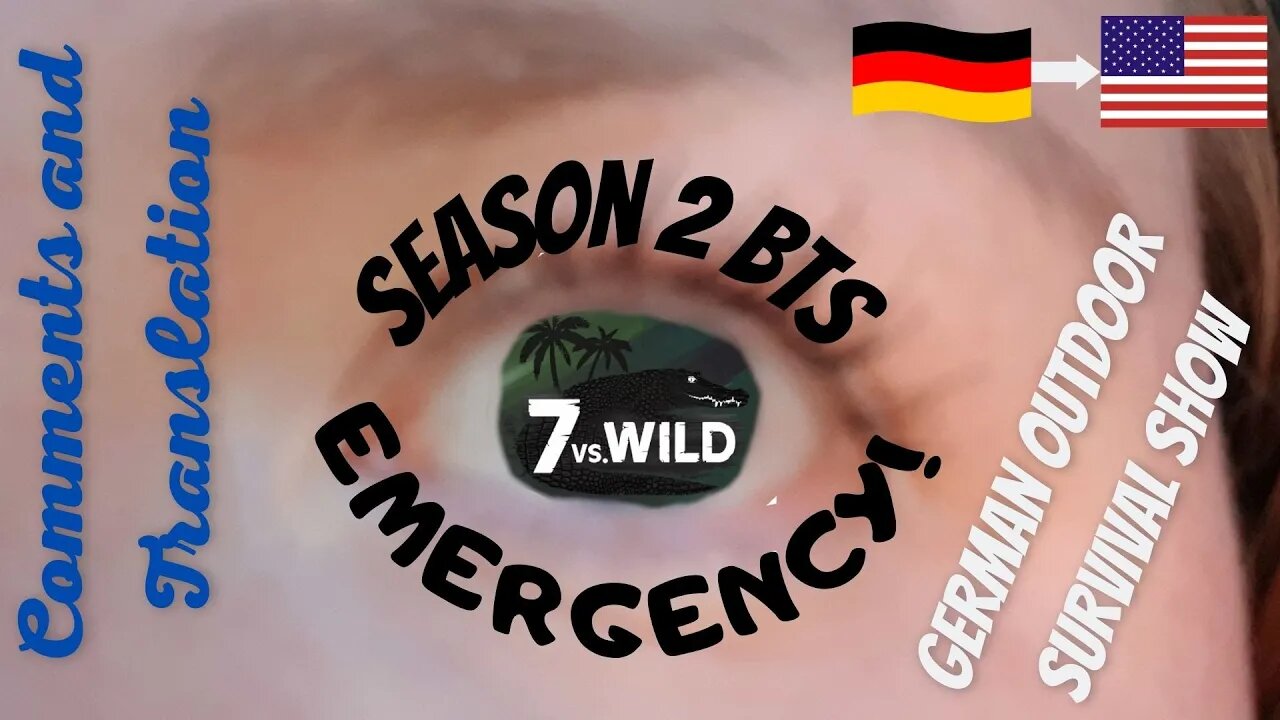 7 vs Wild | Season 2 | BtS EMERGENCY! The 7 vs Wild Medical Team in Action | Comment and Translation