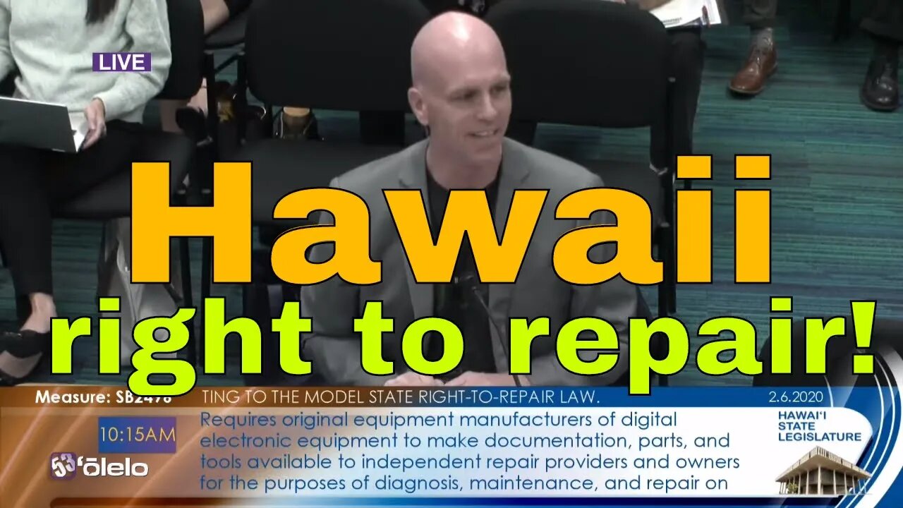 Hawaii hearing on SB2496 Right to Repair