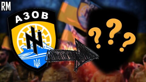 Azov Battalion Changes Nazi Symbols to Hide Its Nature