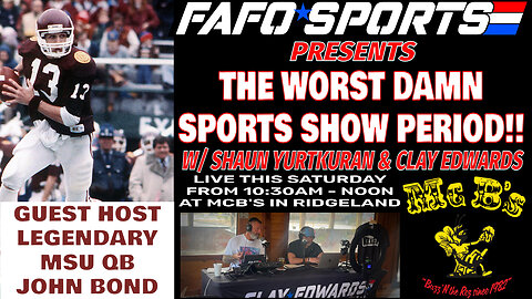 THE WORST DAMN SPORTS SHOW PERIOD W/ GUEST JOHN BOND (11/16/24)