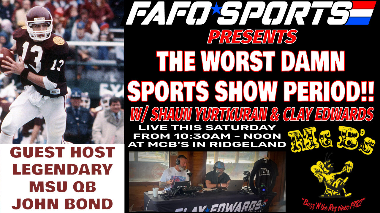 THE WORST DAMN SPORTS SHOW PERIOD W/ GUEST JOHN BOND (11/16/24)