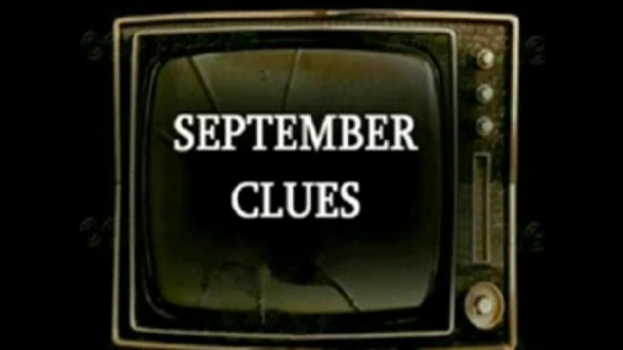 September Clues & 9⧸11 Amateur Footage (Research Compilation Of Simon Shack's Documentaries)