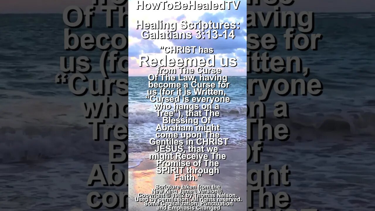 Healing Scriptures Concepts Galatians 3:13-14 Redeemed From The Curse Of The Law #healingscriptures