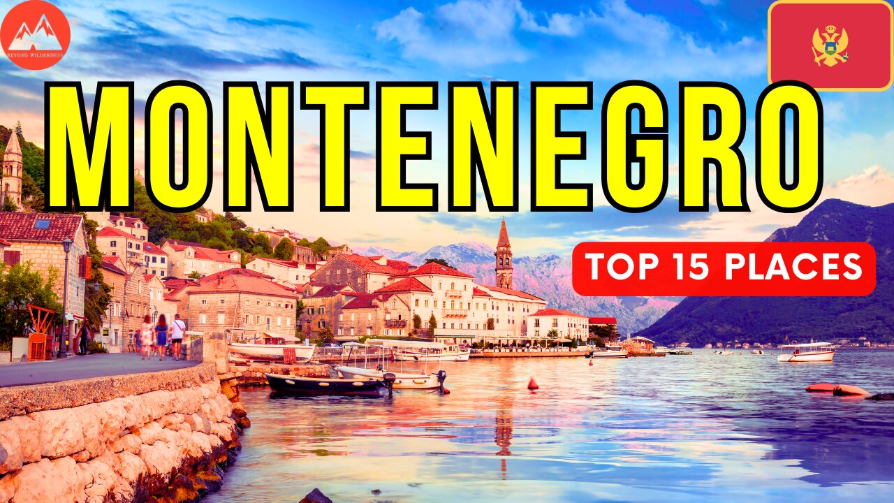 Amazing 15 Places to Travel in Montenegro | 15 BEST Places to Visit Montenegro | Travel Montenegro