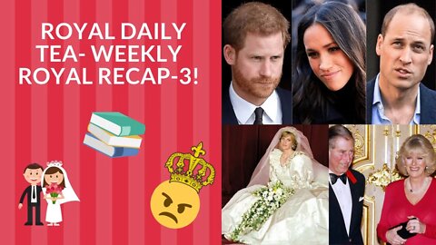 Royal Daily Tea Weekly Recap 3 #shorts