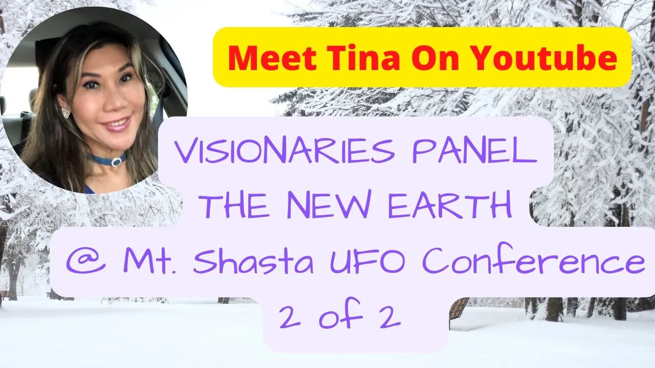 VISIONARIES PANEL OF THE NEW EARTH 2/2 panel talk # 79