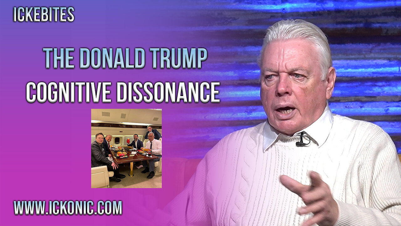 The Donald Trump Cognitive Dissonance - David Icke