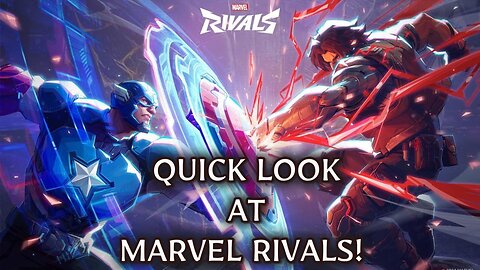 Quick look at Marvel Rivals