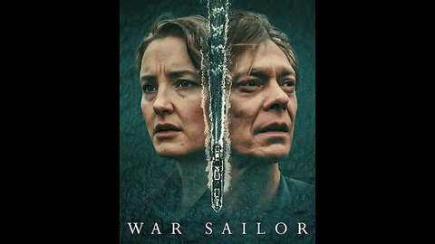 New Series 2023-Tittle- War Sailor-Season 1 (Episodes 03)-Status- Complete -HD TRAILER