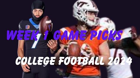 College Football: Week 0 And Week 1 Game Picks