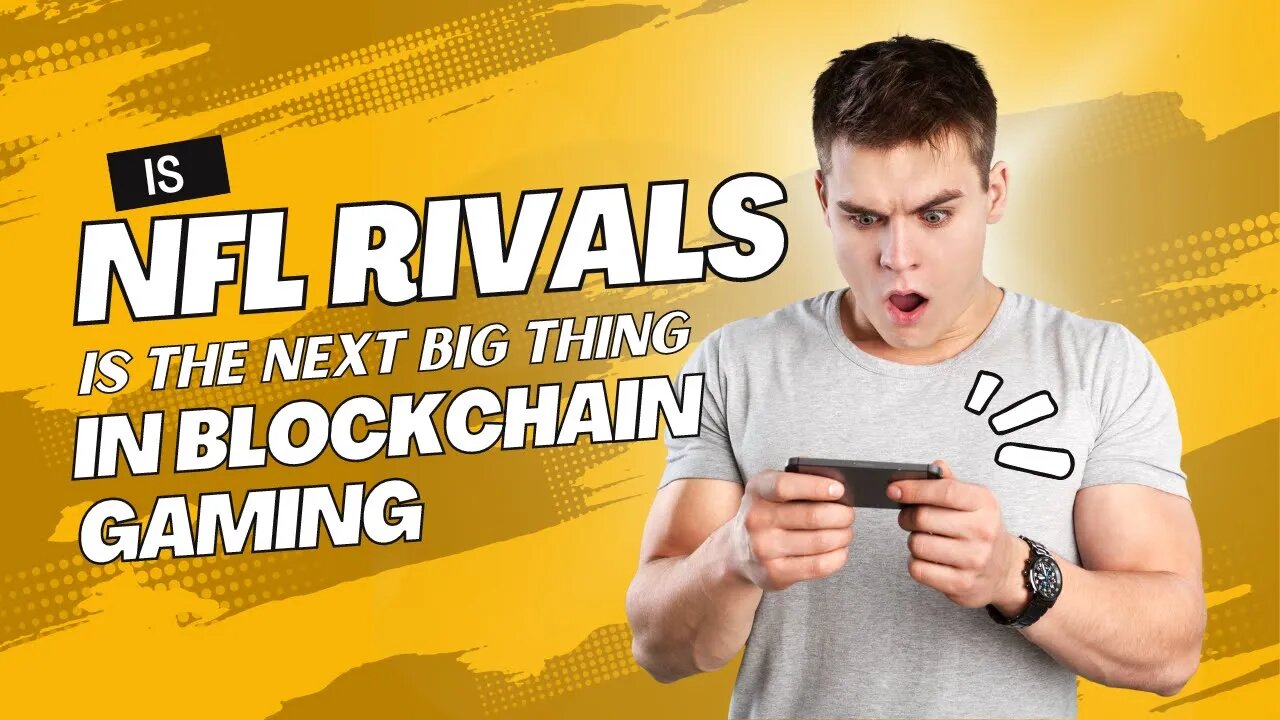 NFL RIVALS Is The Next BIG THING In BLOCKCHAIN GAMING!