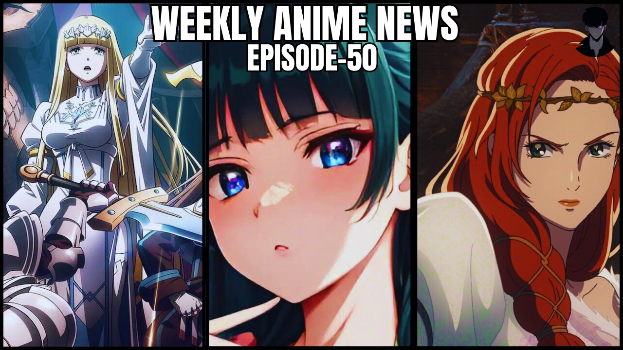 Weekly Anime News Episode 50 | WAN 50