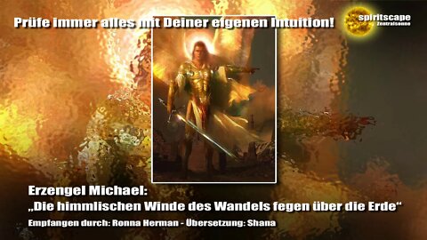 Erzengel Michael - „Die himmlischen Winde des Wandels fegen über die Erde“