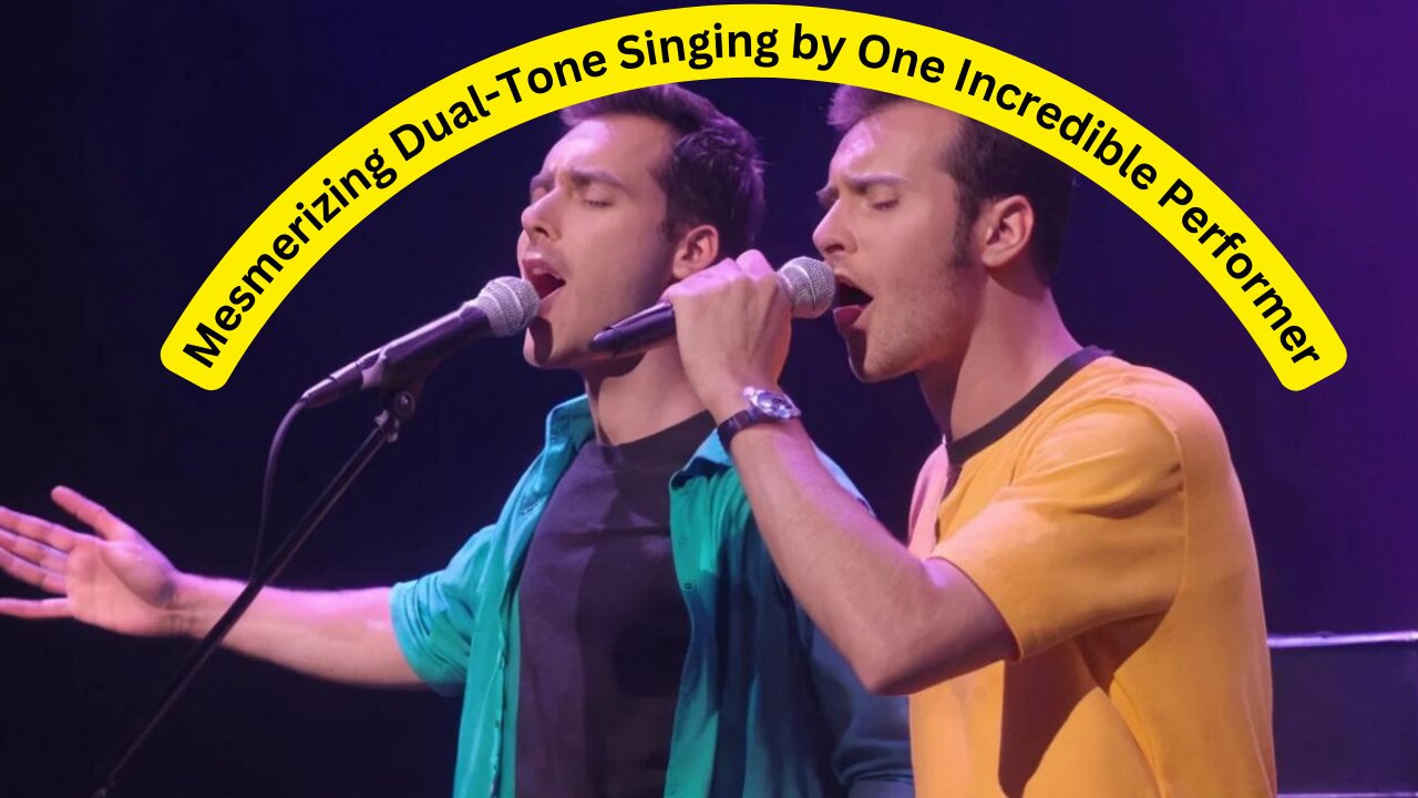 Mesmerizing Dual-Tone Singing by One Incredible Performer