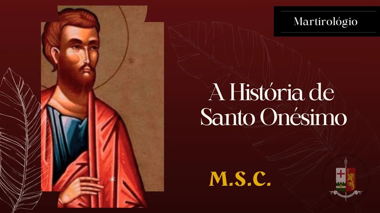 Santo Onésimo foi obediente a São Paulo