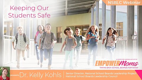 Webinar - Keeping Our Students Safe