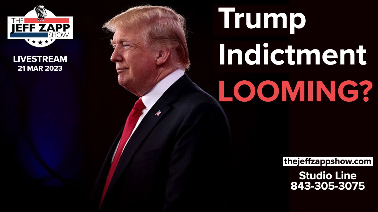 BREAKING: Trump Indictment Looming - The Jeff Zapp Show Livestream