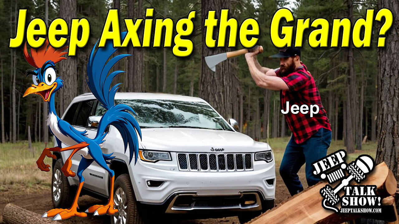 Jeep Axing the Grand?