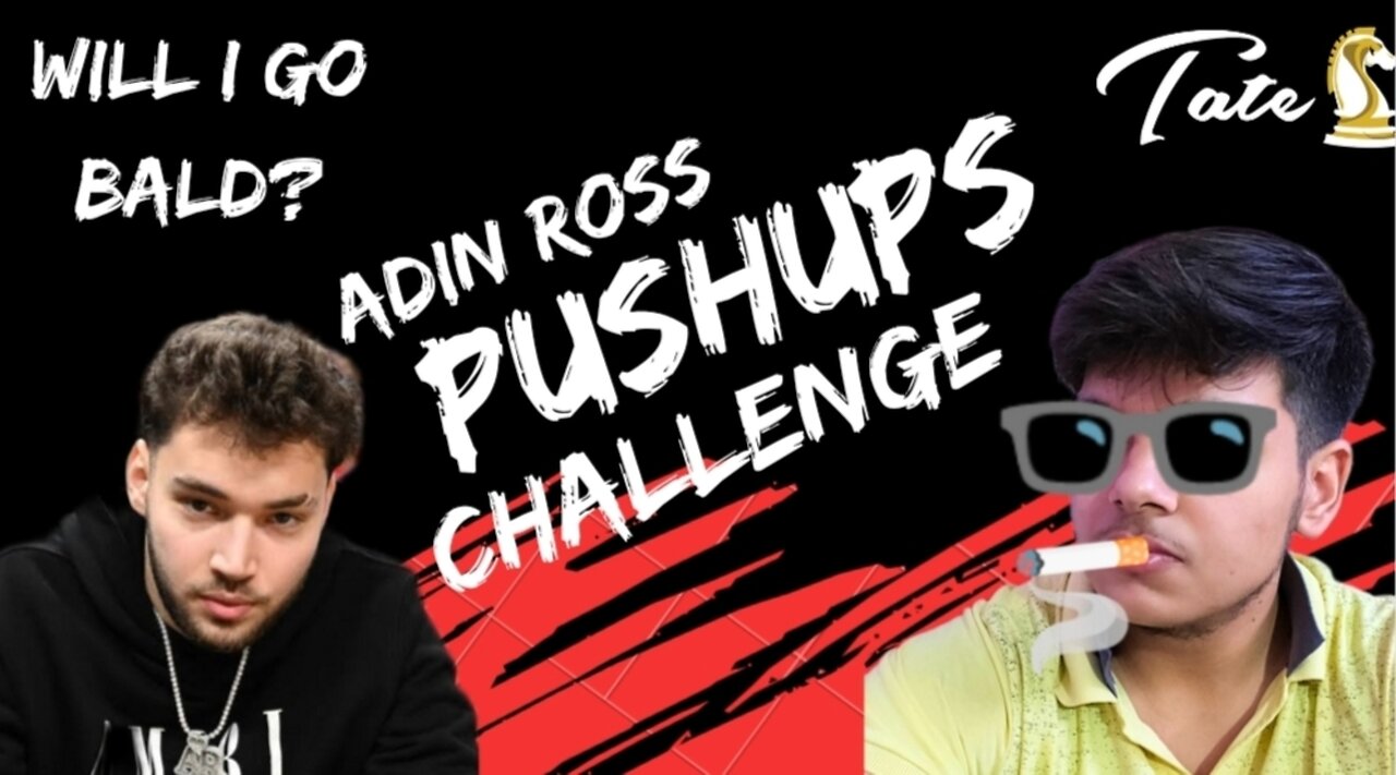 Taking on Adin Ross's Pushup Challenge... Will I go bald?