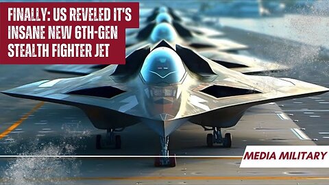 Finally: US Reveled It's Insane New 6th-Gen Stealth Fighter Jet