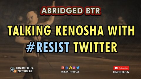 Talking Kenosha With #Resist Twitter