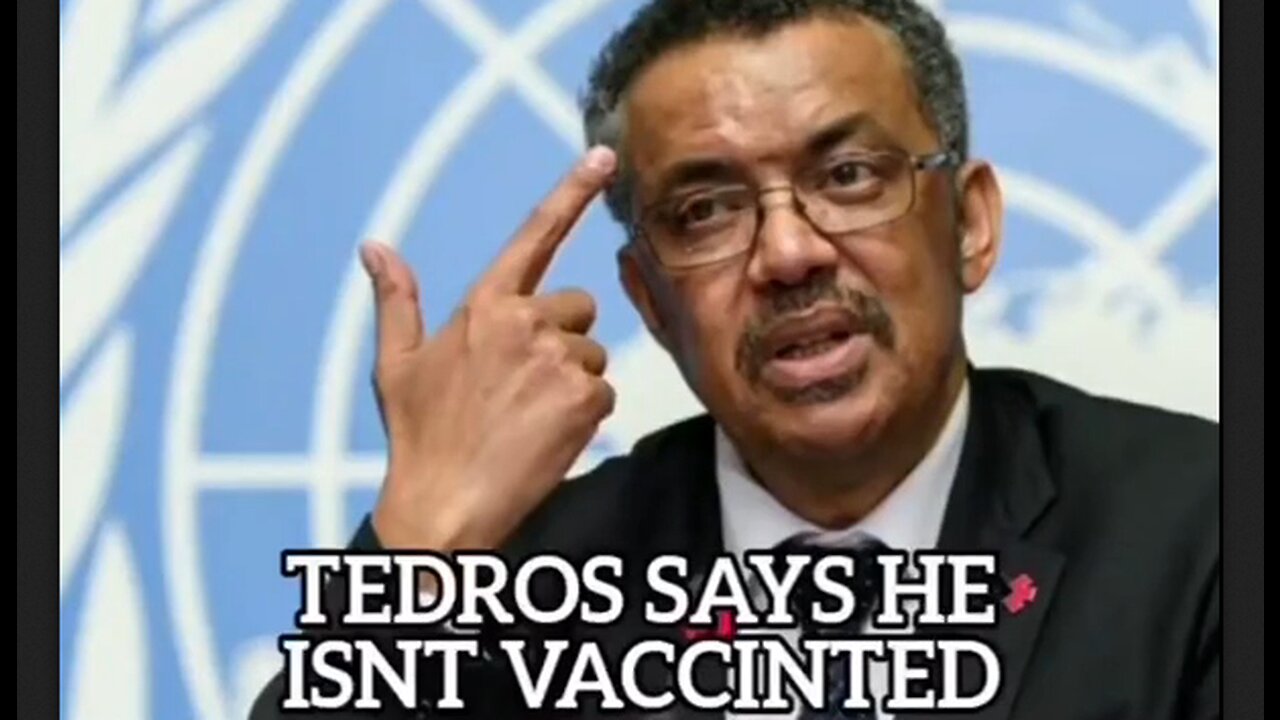 Head of World Health Organization Admits He’s Unvaccinated - HaloRock