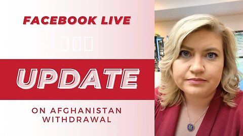 August 30th Facebook Live On Afghanistan Withdrawal