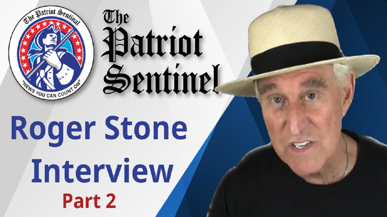 Will Trump be arrested? Trump insider Roger Stone joins the Patriot Sentinel for an Exclusive Interview