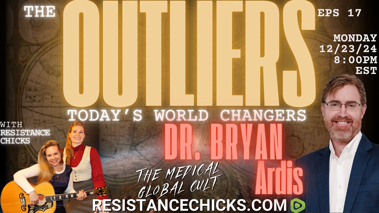 The Outliers: Dr. Bryan Ardis - The Medical Profession Global Cult - Salt - & His New BOOK!