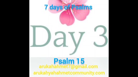 Day #3 of 7 days of psalms