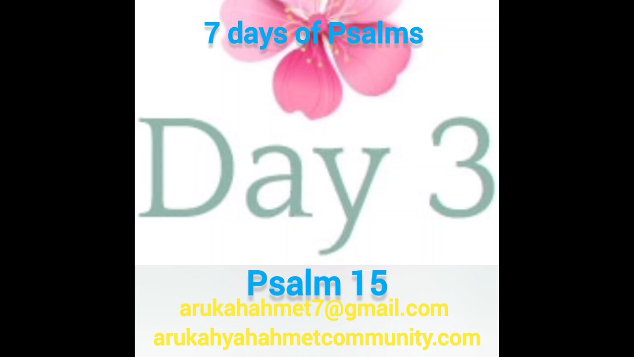 Day #3 of 7 days of psalms