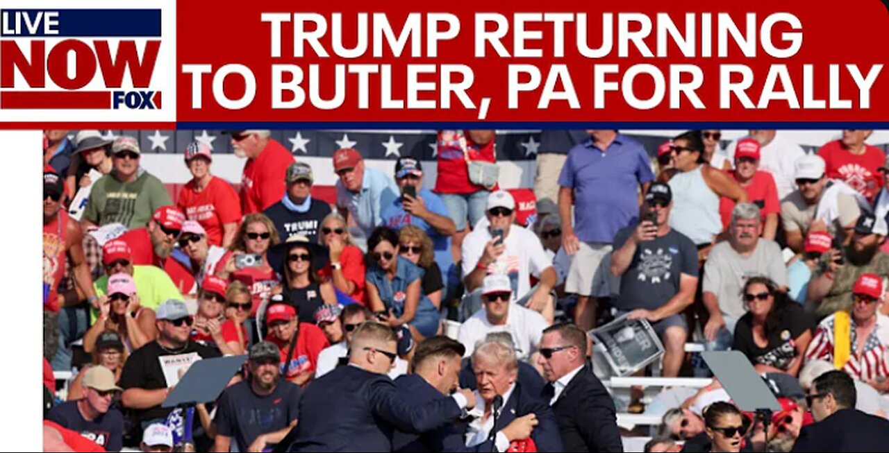 Donald Trump to return to Butler, Pennsylvania for rally after attempted assassination