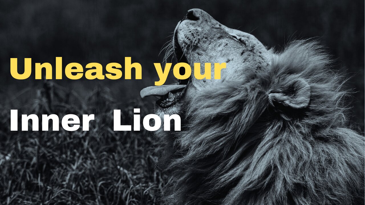 Unleash Your Inner Lion: Motivational Speech for Success