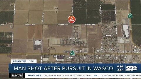 Man shot after pursuit in Wasco